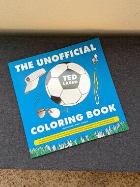 Ted Lasso Unofficial Coloring Book